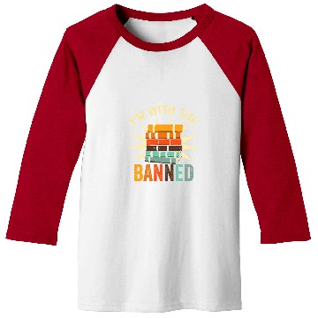 Discover Book Fun Im With The Banned 5 Baseball Tees