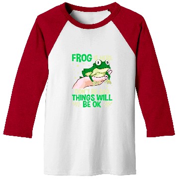Discover Frog Pet Is Here Dont Be Sad Things Will Be Ok Baseball Tees