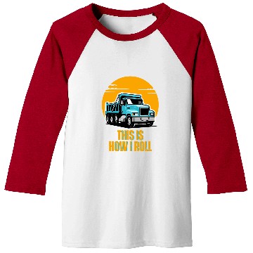 Discover Cool Dump Truck Driver Operator Baseball Tees