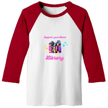 Discover Book Fun Support Your Local Library Reading Librarian English Teacher Baseball Tees