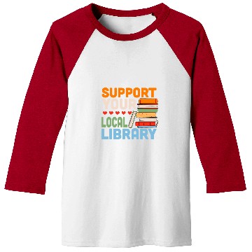 Discover Book Fun Support Your Local Library Book Readers Lovers Baseball Tees