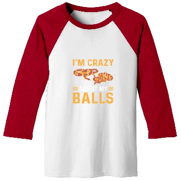 Discover Python Pet Im crazys About My Balls Royal Python Banana Ball Python Baseball Tees
