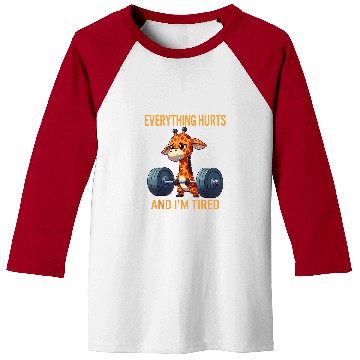 Discover Giraffe Pet Everything Hurts And I m Tired Giraffe funny Giraffe Baseball Tees