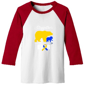Discover Bear Pet Stepfather Bear Down Syndromes Awareness T21 Stepdad Baseball Tees