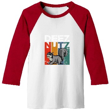 Discover Squirrel Pet Deez Nutz Nutcracker Squirrel Gopher Chipmunk Dees Nuts 7 Baseball Tees