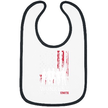 Discover Union Strong Labor Union Worker Workers of the World Unite Bibs