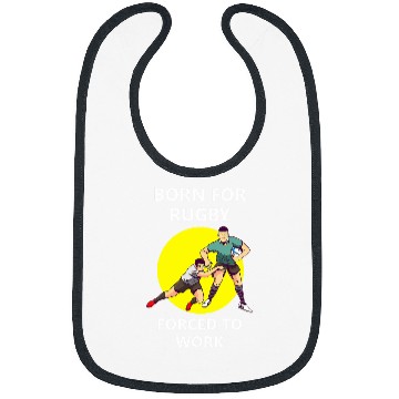 Discover Born for rugby forcesd to work Bibs