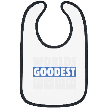Discover World Goodest Teacher Professor Funny School University Bibs