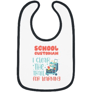 Discover School Custodian I Clear the Trail for Learning Custodial 1 Bibs