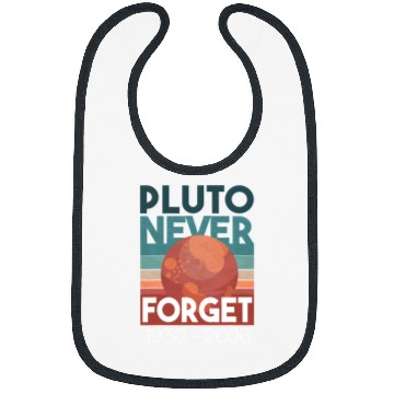 Discover Astronauts Pluto Never Forget Retro Style Funny Space Science Bibs