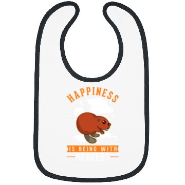 Discover Happiness is being with Beavers 31 Bibs