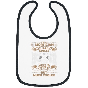 Discover Im a Mortician Grandpa Hunting Mortician Bibs