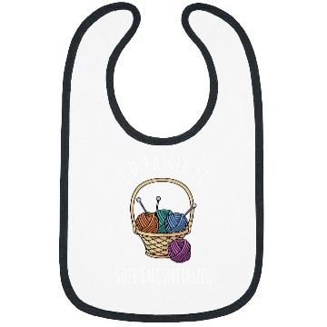 Discover Knitting Yarnting Funny Sayingting Needles Wool Soft Engineering Bibs