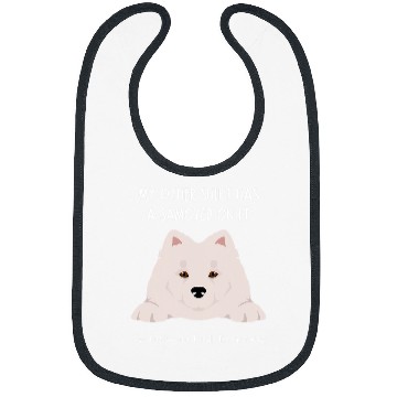 Discover Dog Samoyed Fun Samoyed On It Dog Lovers Adopt Dont Shop Bibs