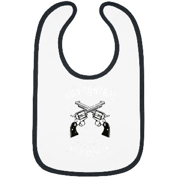 Discover Crossed Guns Control 2nd Amendment Apparel for guns Lovers Bibs
