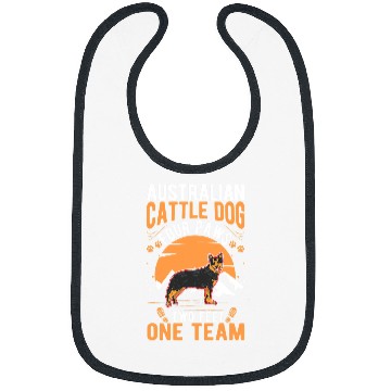 Discover Australian Cattle Dog four paws two feet one team 191 Bibs