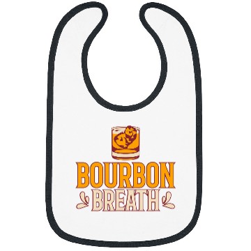 Discover Bourbon Breath Top for Bourbon Lovers Bibs