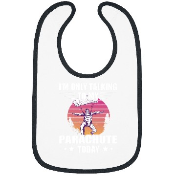 Discover Skydiving Gift Im Only Talking Sunset Paragliding Parachute Bibs