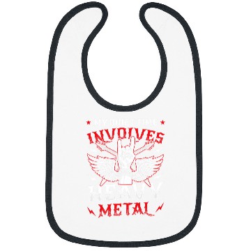 Discover My Quiet Time Involves Heavy Metal Bibs