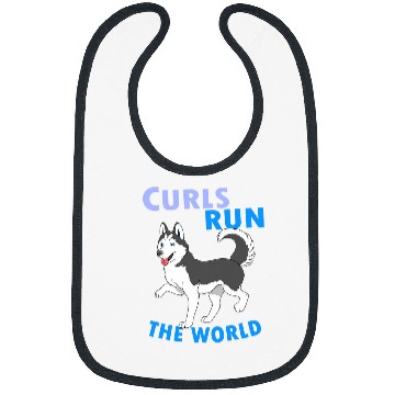 Discover Husky Gift Curls Run The World Husky Bibs