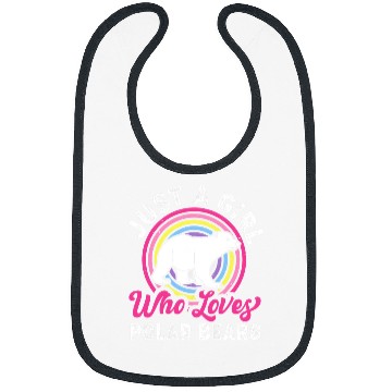 Discover Funny Bear Just A Girl Who Loves Polar Bears Polar Bear Lover Kids Cute Bears Bibs