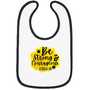 Discover Christians Be Strong And Courageous Catholic Bibs