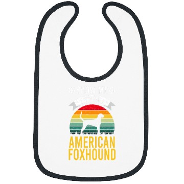Discover Show Me Your American Foxhound Dog Lover Bibs
