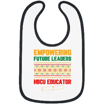 Discover HBCU Education For HBCU Student HBCU Alumni Black History 3 Bibs