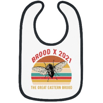 Discover Cicada Brood X 2The Great Eastern Brood 17 Year Insect Bibs