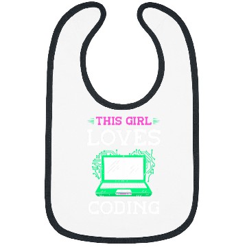 Discover This Girl Loves Coding Code Sayings Programmer Coder Bibs