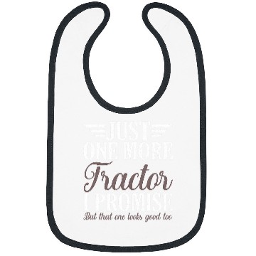 Discover Tractor driving Just one more Tractor I promise Harvest Farming Barn Cattle 1 Bibs