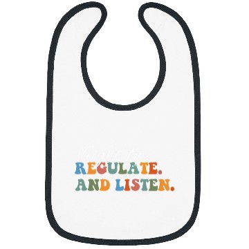 Discover Alright Stop Regulate And Listen School Counselor Therapist 9 Bibs