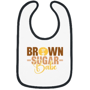 Discover Brown Sugar Babe African American Black Woman Black Queen Bibs