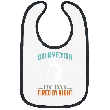 Discover Land Surveyor Land Surveying Analyst By Day Tired At Night Bibs