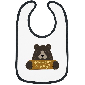 Discover How About a Hug Sign Wilderness Grizzly Bear Bibs