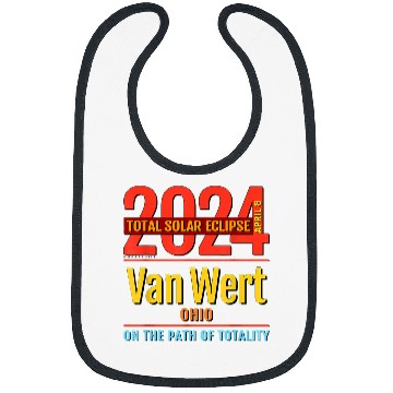 Discover Van Wert Ohio OH Total Solar Eclipse 2024 4 Bibs