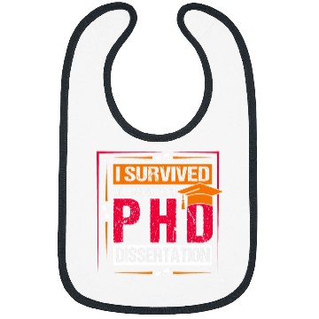 Discover I Survived My Husbands Phd Dissertation Phd Student Bibs