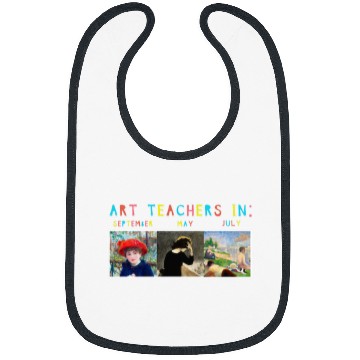 Discover Art Teacher Life September May July Bibs