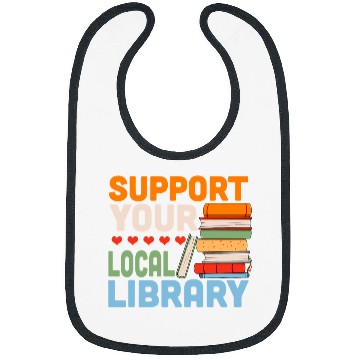 Discover Reading Book Support Your Local Library Book Readers Lovers Reader Bibs