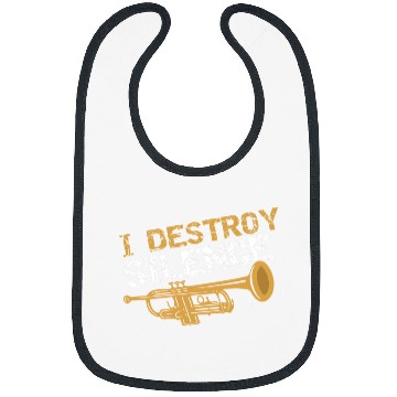 Discover Trumpet Lover I Destroy Silence Trumpeter Trumpet Player Bibs