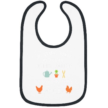 Discover Gardener gift spend time with my chickens Bibs