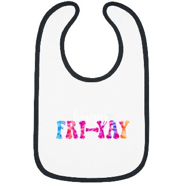 Discover FriYay Tie Dye Funny Groovy Teachers Weekend Vacation Cute Bibs