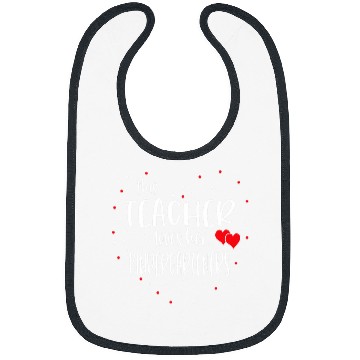 Discover This Teacher Loves Her Kindergartners Valentines Day Student Bibs