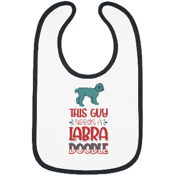 Discover This Guy Needs A Labradoodle Dog 38 Bibs