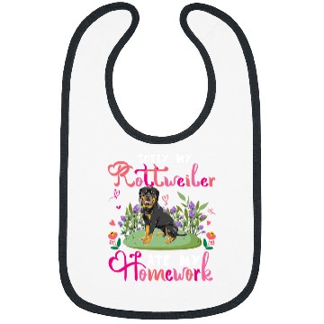 Discover Dog Rottweiler Sorry My Rottweiler Ate My Homework Floral Dog Cute Student Bibs