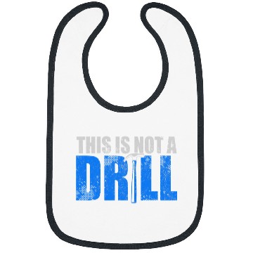 Discover Woodworking This Is Not A Drill Carpenter Builder Handyman Carpenter Bibs