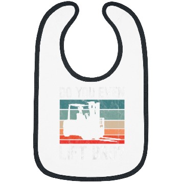 Discover Do You Even Lift Bro Retro Forklift Operator Driver Mechanic Bibs