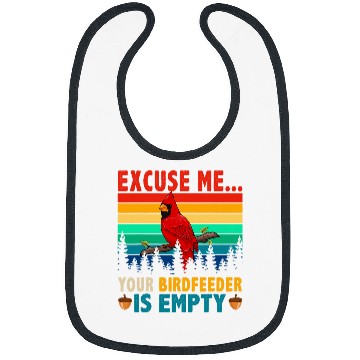 Discover vintages Retro Your Birdfeeder Is Empty Cute Cardinal Bird Bibs