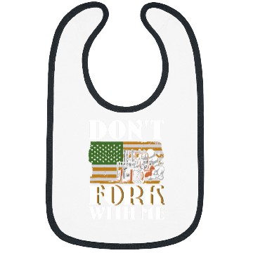 Discover Dont Fork With Me Funny Forklift Operator Forklift Driver 12 Bibs