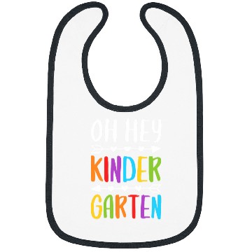 Discover Oh Hey Kindergarten Teacher Studen Bibs